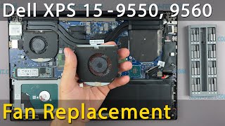 Dell XPS 9550, 9560 Fan Replacement