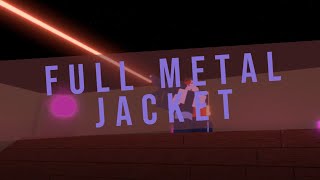 Project Submus Accudo | Full Metal Jacket