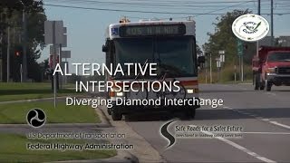 Alternative Intersections: Diverging Diamond Interchange