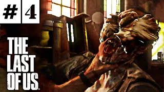 Прохождение The Last of Us (Одни из Нас) | НОВЫЕ ЧУДИЩА | #4