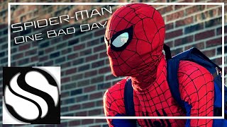 Spider-Man: One Bad Day (Fan Film)