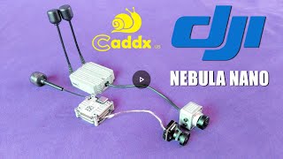 DJI Caddx Nebula Nano Full Review