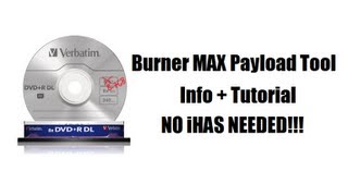 BurnerMAX Payload Tool - Info + Tutorial (Burn XGD3 100% WITHOUT an iHAS!)