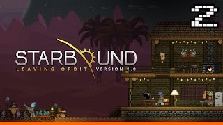 Starbound 1.1 Gameplay - Finding Shelter - Part 2