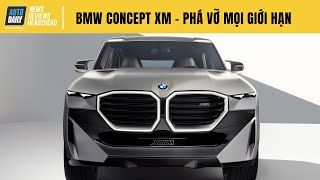 BMW Concept XM - Phá vỡ mọi giới hạn về sức mạnh và sự sang trọng