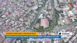 Çukurova Elektrik Anadolu Lisesi Kavşak Projesi