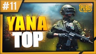 PUBG MOBILE / YANA TOP #11 / UZBEKCHA LETSPLAY