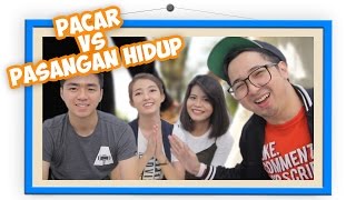 PACAR VERSUS PASANGAN HIDUP
