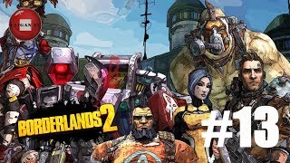 Borderlands 2. Стрим. Прохождение. #13