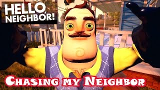 Chasing and Shooting My Neighbor / Hello Neighbor