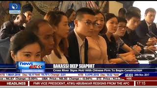 Cross River Signs MoU With Chinese Firm On Bakassi Deep Seaport