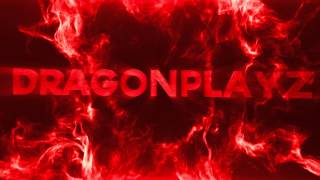 DragonPlayz Intro!