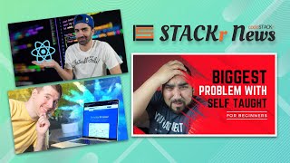 7 Days to Learn React ????, 30 Days to Build a SaaS , 40 Min Full Stack App ????‍ ️ // STACKr News Weekly