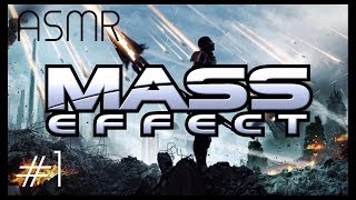 ASMR: Mass Effect - Part 1 - Commander Shepard