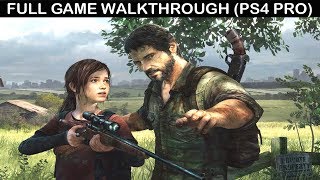 The Last of Us Remastered Full Game Walkthrough - No Commentary