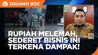 Terimbas Pelemahan Rupiah, Bisnis Umrah Hingga Alat Berat Cemas!