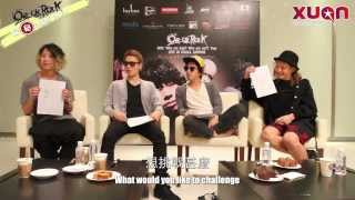 XUAN 星鲜事：ONE OK ROCK 最秘の素颜 Show！(ONE OK ROCK LIVE IN MALAYSIA 2013)