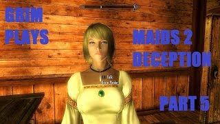 Skyrim Mods:  Maids 2 Deception #5:  Clean My House!