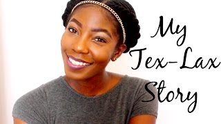 My 4C Texlax Story + Step By Step and Pictures!