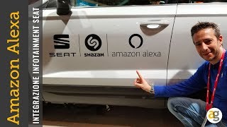 Amazon ALEXA e SHAZAM su infotainment SEAT. FUNZIONA!