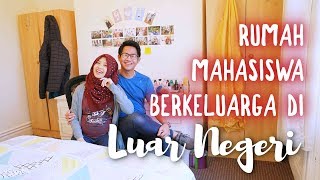 Plus Minus Rumah Mahasiswa Berkeluarga di Luar Negeri | Student Housing Guide