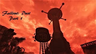 Fallout: Dust Part 1-The Fall of the Mojave