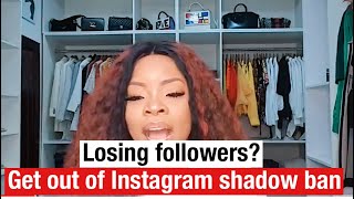 How to stop losing followers on Instagram, get out of Instagram shadow ban