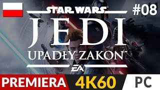 Star Wars Jedi: Upadły zakon ? #8 (odc.8) ✨ Choyyssyk | Fallen Order PL Gameplay po polsku 4K