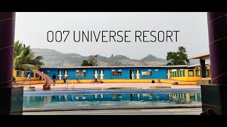OO7 UNIVERSE RESORT KARJAT