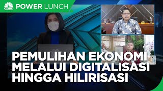 Akselerasi Pemulihan Ekonomi Daerah Melalui Digitalisasi hingga Hilirisasi