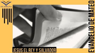 Estudio: Evangelio de Mateo (Parte 2)