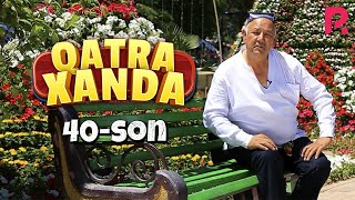 Qatra Xanda 40-son (hajviy ko'rsatuv)