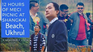 An Adventurous MECI PICNIC 2019 at Shangkai Beach_Ukhrul ||  Happy ending || GN elan Recap