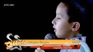#Yulduzcha 010 - Raimjon Uzoqov (Раимжон Узоков) - 8 лет, г. Самарканд - Омон ёр