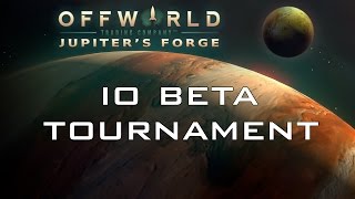 Jupiter's Forge Io Beta Tournament: Round 2A: Offworld Trading Company