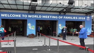 Começa na Irlanda o Encontro Mundial das Famílias