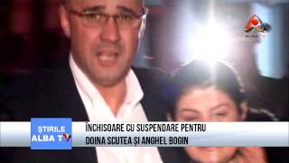 INCHISOARE CU SUSPENDARE PENTRU DOINA SCUTEA SI ANGHEL BOGHIN