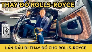 Lần đầu đi thay đồ xe siêu sang Rolls Royce Wraith như thế này đây...!