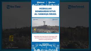 SHORT | Pasukan Hizbullah Targetkan Situs Al-Samaqa Milik Tentara Israel di Perbatasan Lebanon