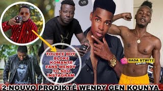 WENDYYY VS TROUBLE BOY ?BLOKE KOMANTÈ FANS WENDY YO SOU IG | NEWS BDSE
