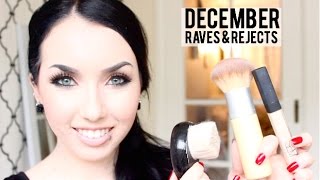December Raves & Rejects | Skin Care and Makeup Favorites!