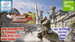 Dynasty Warriors 9 i5 7300HQ GTX 1050 8GB RAM (All Settings Tested)