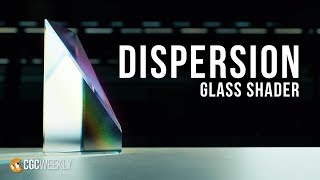 Creating a Dispersion Shader in Cycles (CGC Weekly #17)
