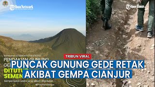 Video Keretakan di Puncak Gunung Gede Diduga Akibat Gempa Cianjur 5,6 SR