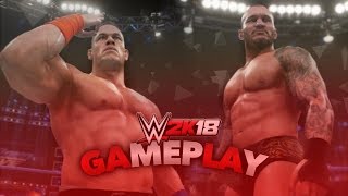 WWE 2K18 OFFICIAL GAMEPLAY - JOHN CENA vs RANDY ORTON