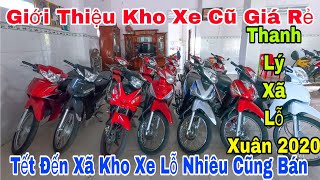 Giới Thiệu Kho Xe Cũ Giá Rẻ Xã Tất Cả Loại Xe Siêu Rẻ Xuân 2020