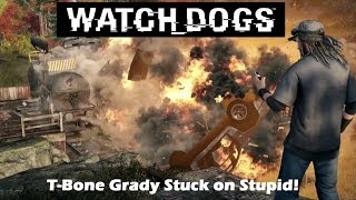 Watch Dogs T-Bone Grady Stuck on Stupid! "For The Portfolio" Mission PS4
