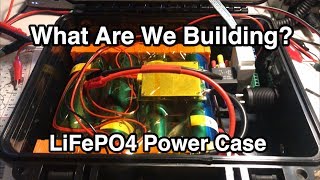 The Almighty LiFePO4 Battery Box Build