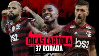 DICAS PARA MITAR 37 RODADA CARTOLA FC 2019