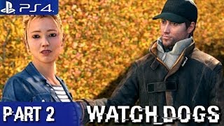 Watch Dogs - Walkthrough Part 2 PS4 1080p (Watch Dogs PS4 Walkthrough)